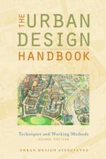 The Urban Design Handbook af Urban Design Associates