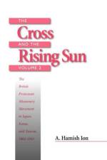 The Cross and the Rising Sun af A. Hamish Ion