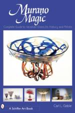 Murano Magic af Carl I. Gable
