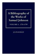 A Bibliography of the Works of Samuel Johnson: Volume I: 1731-1759 af J. D. (late Fellow Fleeman