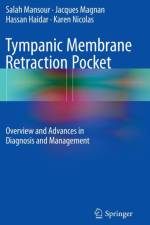 Tympanic Membrane Retraction Pocket af Salah Mansour