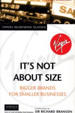 It's Not About Size af Paul Dickinson