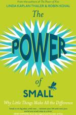 The Power of Small af Linda Kaplan