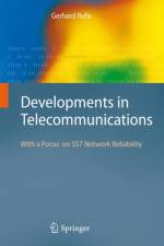 Developments in Telecommunications af Gerhard Rufa