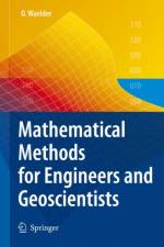 Mathematical Methods for Engineers and Geoscientists af Olga Waelder