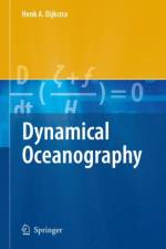 Dynamical Oceanography af Henk A. Dijkstra