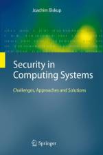 Security in Computing Systems af Joachim Biskup