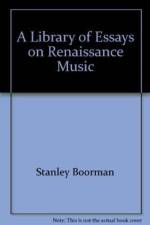 A Library of Essays on Renaissance Music: 6-Volume Set