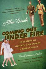 Coming Out Under Fire af Allan Berube