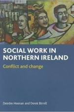 Social work in Northern Ireland af Deirdre (Faculty of Health and Social Sciences Heenan