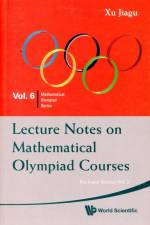 Lecture Notes On Mathematical Olympiad Courses: For Junior Section - Volume 2 af Jiagu (Former Prof Of Math Xu