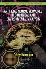 Artificial Neural Networks in Biological and Environmental Analysis af Grady (California Lutheran University Hanrahan