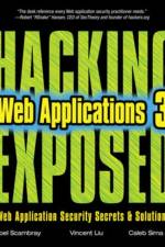 Hacking Exposed Web Applications, Third Edition af Joel Scambray