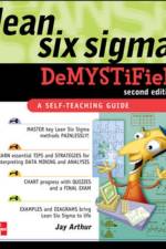 Lean Six Sigma Demystified, Second Edition af Jay Arthur