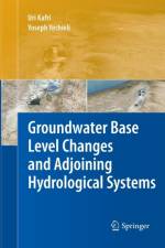 Groundwater Base Level Changes and Adjoining Hydrological Systems af Uri Kafri