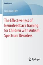 Effectiveness of Neurofeedback Training for Children with Autism Spectrum Disorders af Franziska Eller