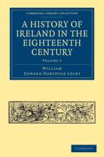 A History of Ireland in the Eighteenth Century