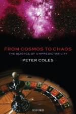 From Cosmos to Chaos af Peter (Department of Physics Coles