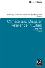 Climate and Disaster Resilience in Cities