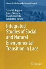 Integrated Studies of Social and Natural Environmental Transition in Laos