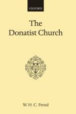 The Donatist Church af W. H. C. Frend