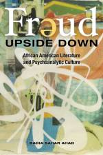 Freud Upside Down af Badia Sahar Ahad