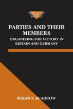 Parties and Their Members af Susan E. (Associate Professor Scarrow
