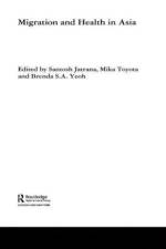 Migration and Health in Asia