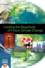 Limiting the Magnitude of Future Climate Change af National Research Council
