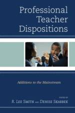 Professional Teacher Dispositions af R. Lee Smith