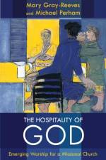 Hospitality of God af Mary Gray-Reeves