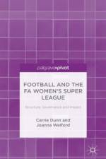 Football and the FA Women’s Super League