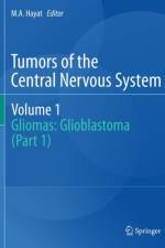 Tumors of the Central Nervous System, Volume 1