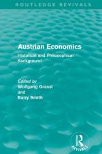 Austrian Economics (Routledge Revivals)