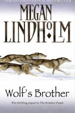 Wolf’s Brother af Megan Lindholm