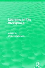 Learning in the Workplace (Routledge Revivals)