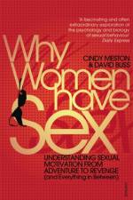 Why Women Have Sex af Cindy Meston