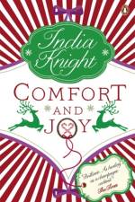 Comfort and Joy af India Knight