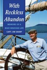 With Reckless Abandon af Jim Sharp