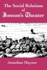 The Social Relations of Jonson's Theater af Jonathan Haynes