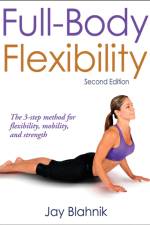 Full-Body Flexibility af Jay Blahnik