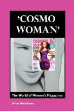 'Cosmo Woman' af Oliver White Horne