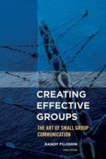 Creating Effective Groups af Randy Fujishin