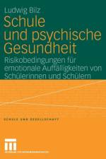 Schule Und Psychische Gesundheit af Ludwig Bilz