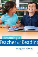 Becoming a Teacher of Reading