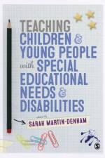 Teaching Children and Young People with Special Educational Needs and Disabilities