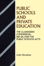 Public Schools and Private Education af Colin Shrosbree