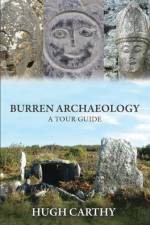 Burren Archaeology af Hugh Carthy