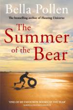 The Summer of the Bear af Bella Pollen