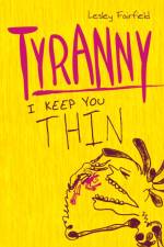 Tyranny af Lesley Fairfield